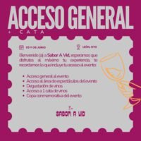ACCESO GENERAL + CATA 05 Y 06 JUNIO Acceso General + Cata - 5 y 6 de Junio